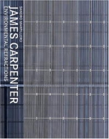 James Carpenter: Environmental Refractions артикул 10098d.