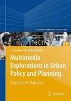Multimedia Explorations in Urban Policy and Planning: Beyond the Flatlands (Urban and Landscape Perspectives) артикул 9940d.