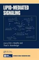 Lipid-Mediated Signaling (Methods in Signal Transduction Series) артикул 9955d.
