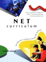 Net Curriculum: An Educator's Guide to Using the Internet артикул 10024d.